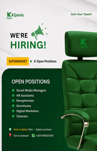 Job Vacancies at Kijanis Supermarket Masaki